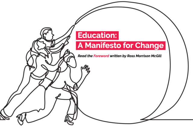 Education Manifesto for Change Richard Gerver