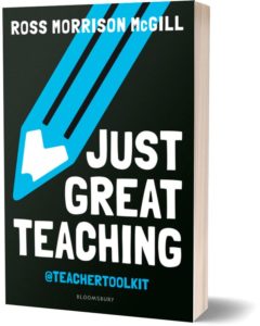 Just Great Teaching: How to tackle the top ten issues in UK classrooms