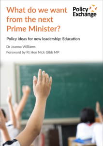 What do we want from the next Prime Minister? Policy Exchange