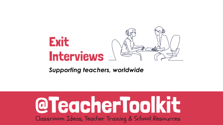 Exit Interviews by @TeacherToolkit