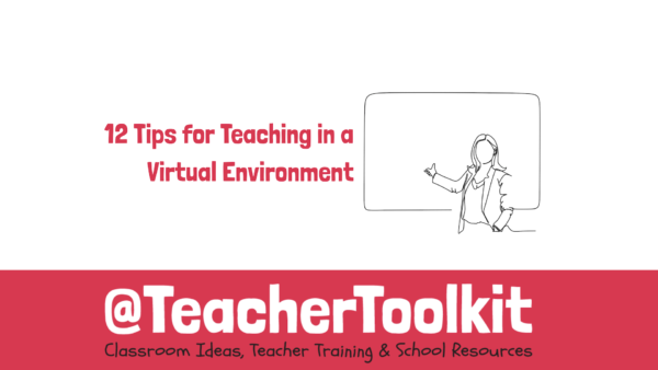 12 Tips for Teaching in a Virtual Environment