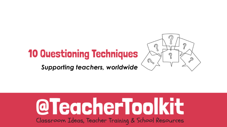 10 Questioning Techniques by @TeacherToolkit