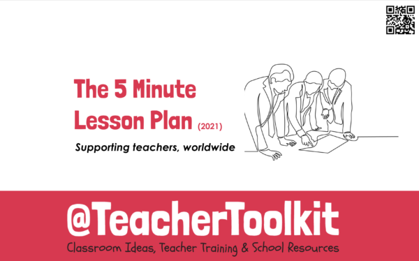 NEW 5 Minute Lesson Plan 2021 by @TeacherToolkit