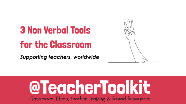 3 Non Verbal Tools for the Classroom