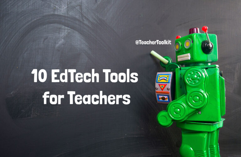 10 EdTech Tools for Teachers