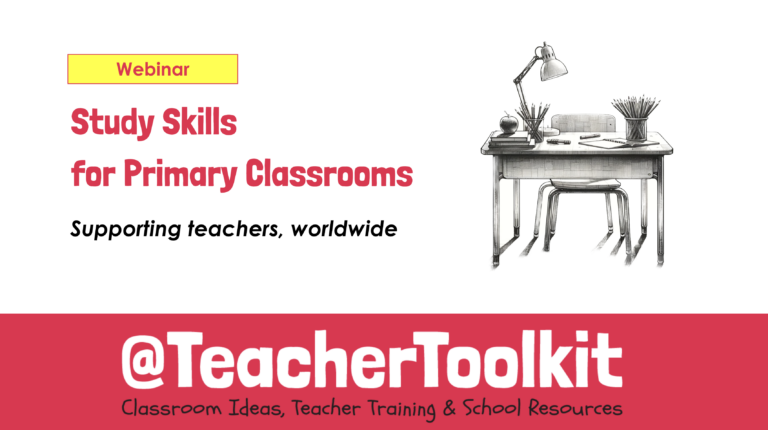 Study Skills for Primary Classrooms, Toolkit MEMBERS WEBINAR, March 2024